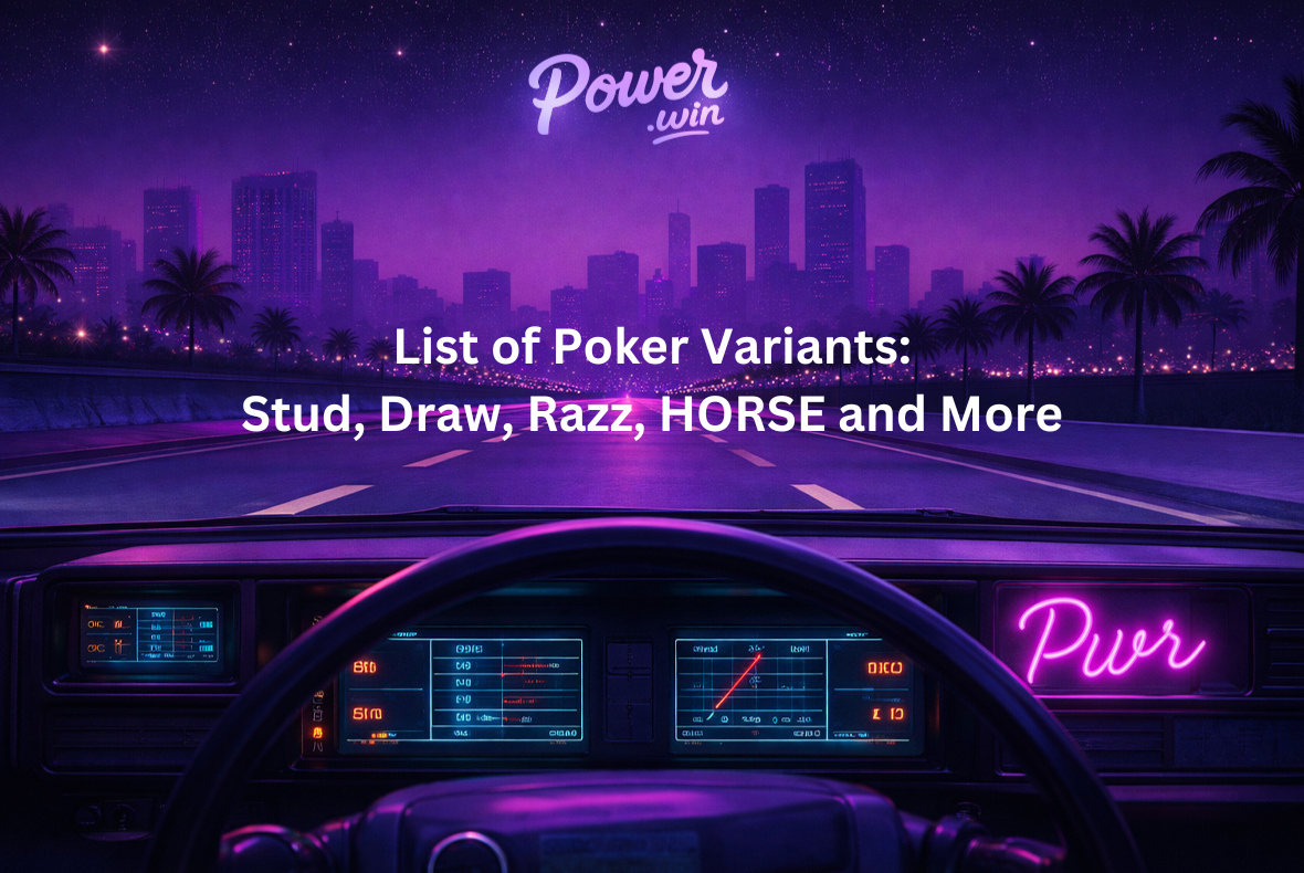List of Poker Variants: Stud, Draw, Razz, HORSE, Short Deck and More